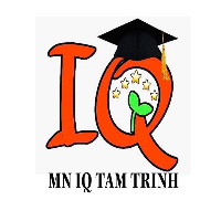 Trường Mầm Nọn IQ Tam Trinh Preschool - Yên Sở