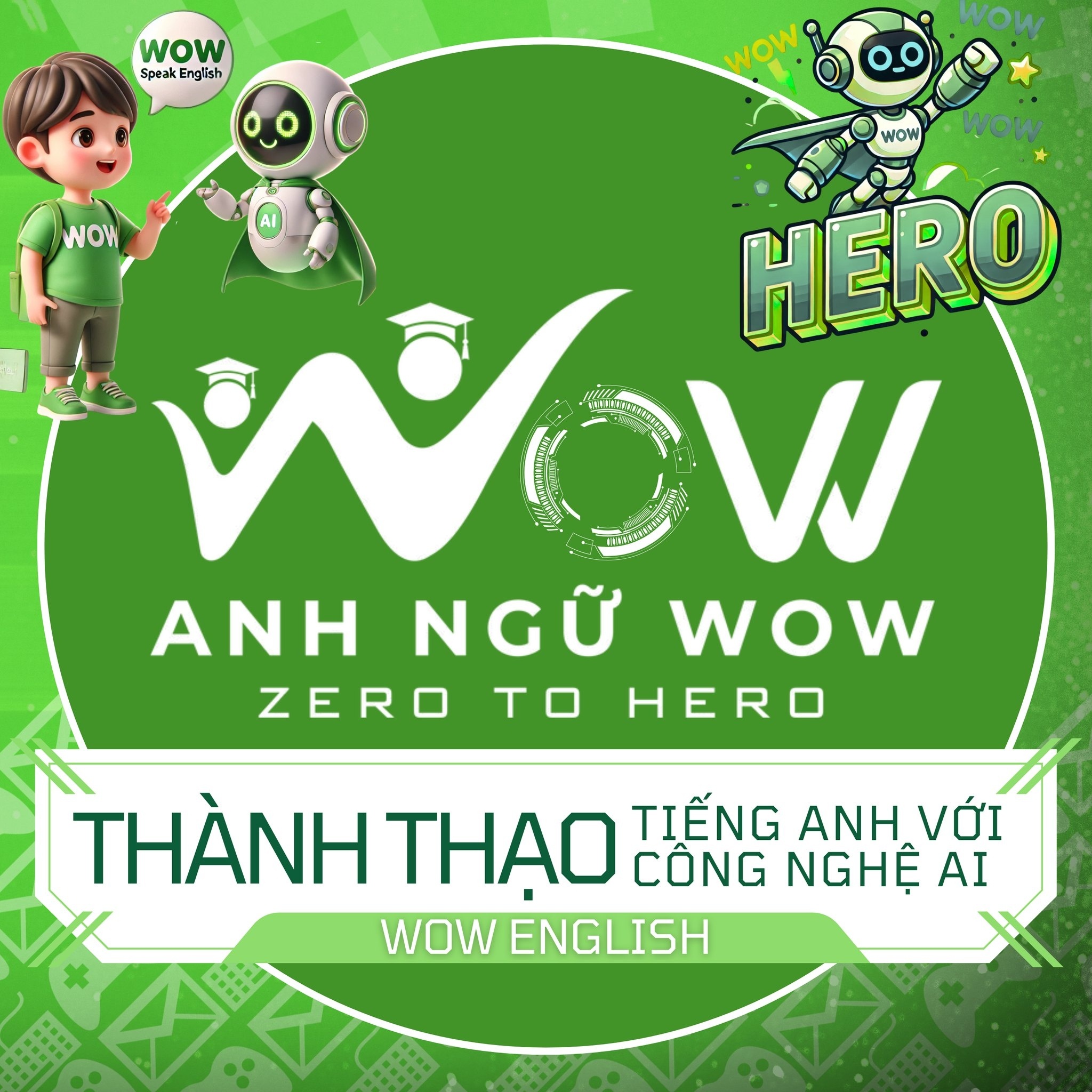Trung tâm Anh ngữ Wow - Hoàng Văn Thụ