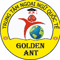 Ngoại Ngữ Quốc Tế Golden Ant - Phú Thạnh