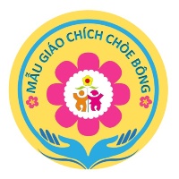 Trường Mẫu Giáo Chích Choè Bông - Thủ Đức