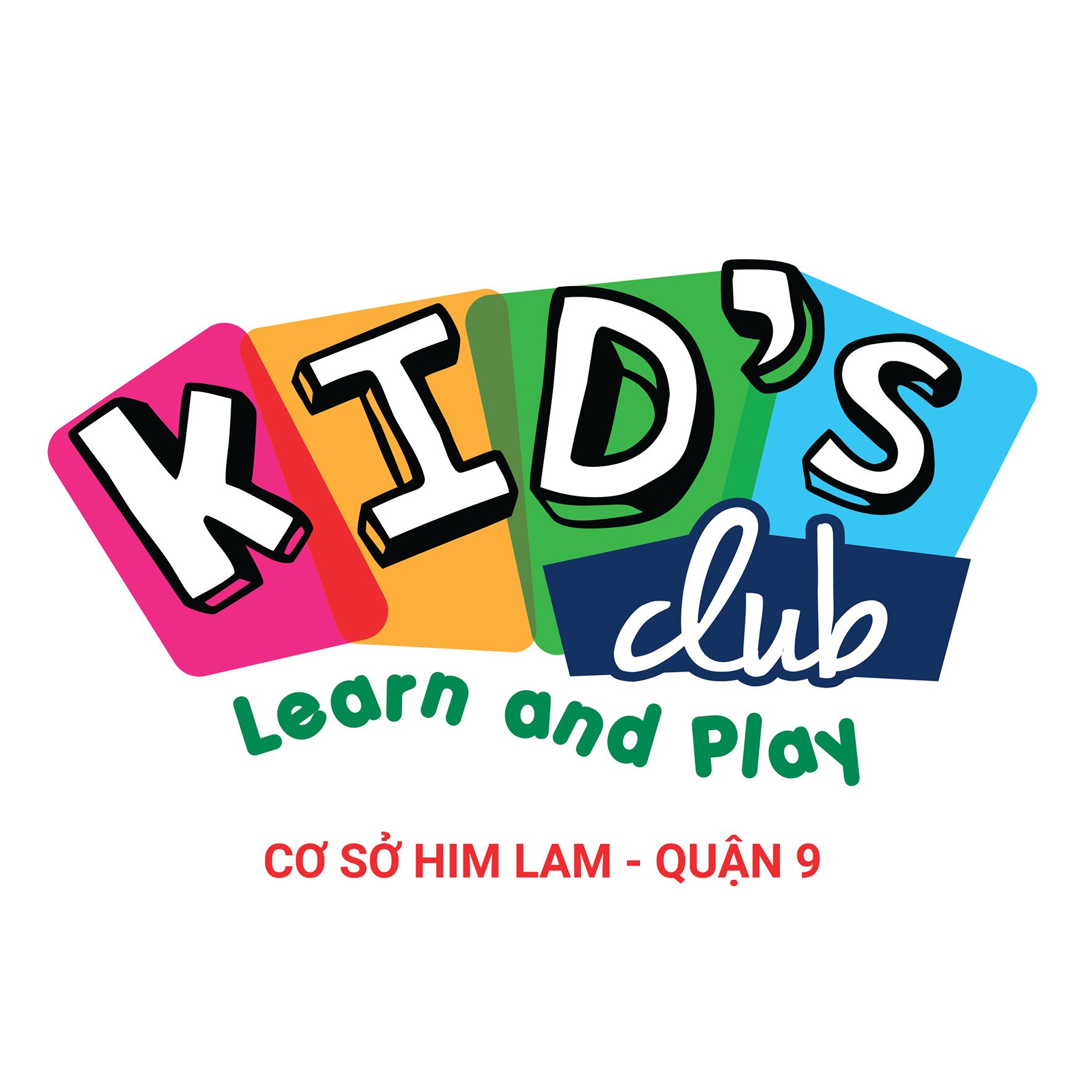 Trường Mầm Non Kid's Club Cơ sở Him Lam - Quận 9